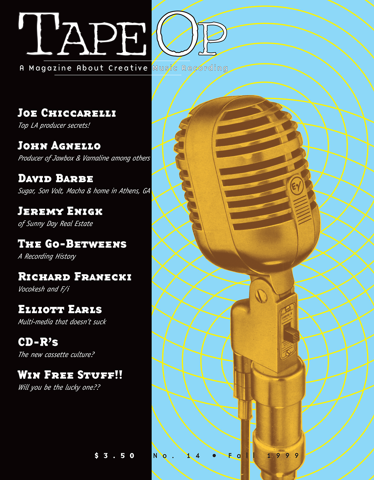 Read Tape Op #14 Tape Op Magazine Longform candid interviews with music producers and audio engineers covering mixing, mastering, recording and music production.